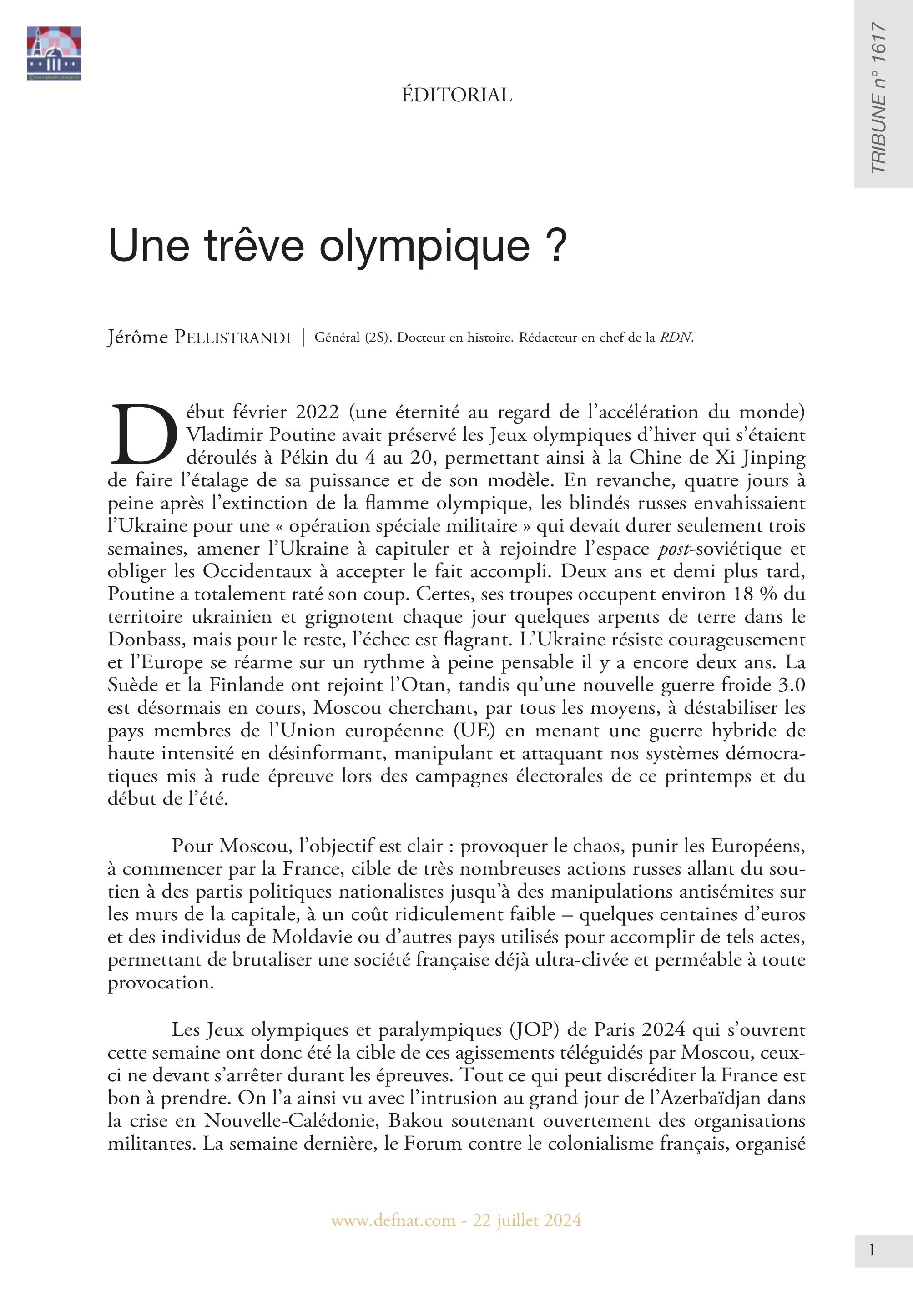 Éditorial – Une trêve olympique ? (T 1618)
